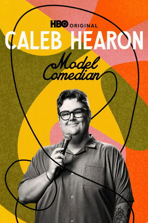 Caleb Hearon: A modell komikus poszter