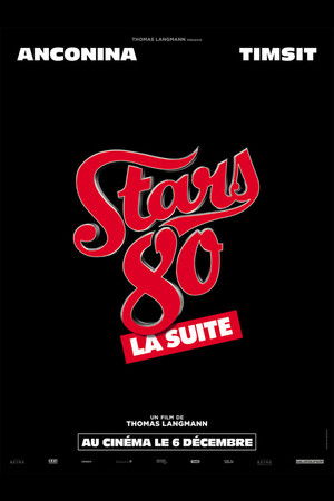 Stars 80, la suite poszter