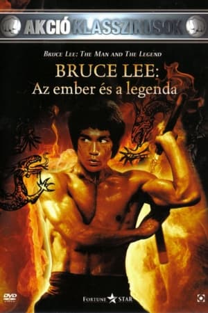 Bruce Lee, az ember és a legenda