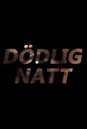 Dödlig Natt poszter