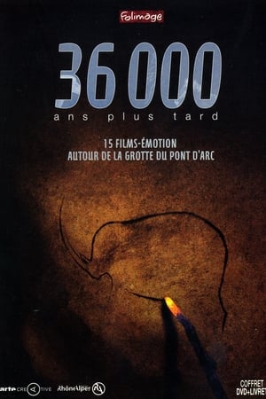 36000 ans plus tard