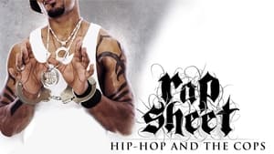 Rap Sheet: Hip-Hop and the Cops háttérkép