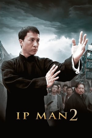 Ip Man 2. - A nagymester poszter