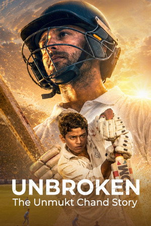 Unbroken: The Unmukt Chand Story poszter