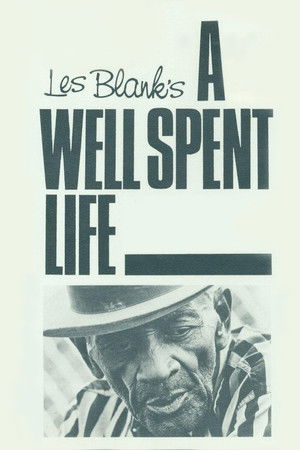 A Well Spent Life poszter