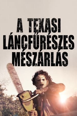 A texasi láncfűrészes mészárlás