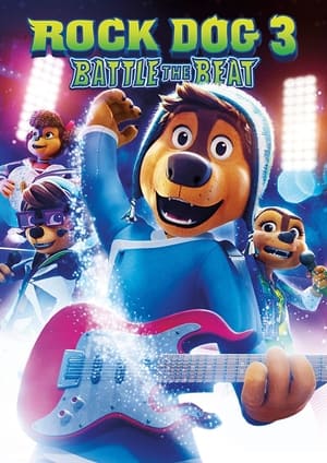 Rock Dog 3: Battle the Beat poszter