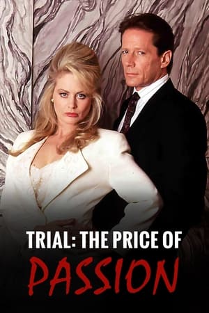 Trial: The Price of Passion poszter