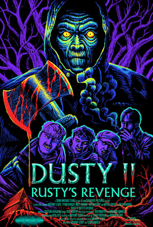 Dusty II: Rusty's Revenge