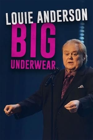 Louie Anderson: Big Underwear poszter