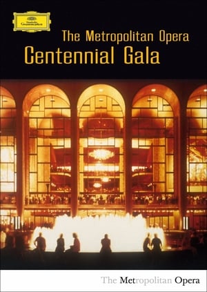 The Metropolitan Opera Centennial Gala poszter