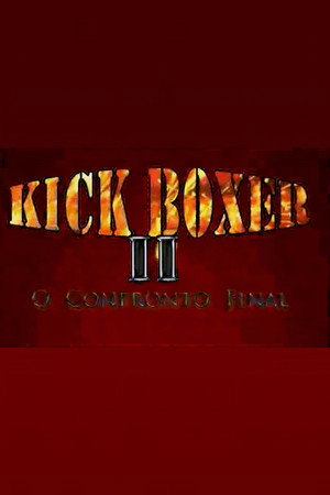 Kickboxer II - O Confronto Final poszter