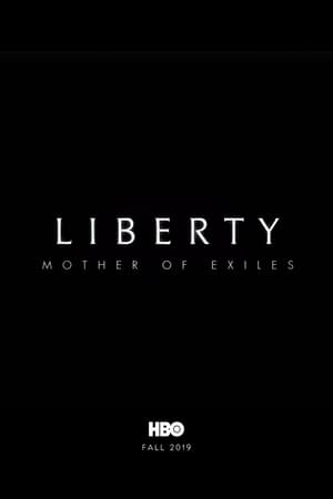 Liberty: Mother of Exiles poszter