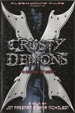 Crusty Demons 10: A Decade of Dirt poszter