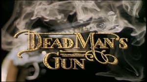 Dead Man's Gun kép