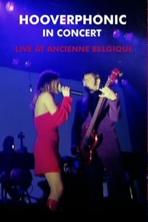 Hooverphonic: Live at Ancienne Belgique