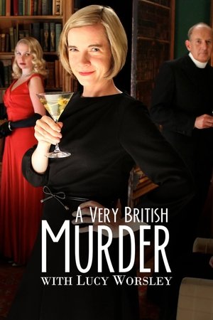 A Very British Murder with Lucy Worsley
