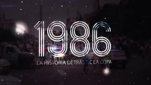 1986. La historia detrás de la Copa háttérkép