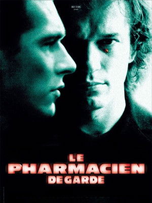 Le Pharmacien de garde poszter