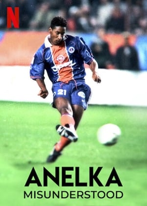 Anelka : L'Incompris poszter