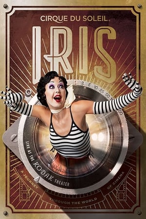 Cirque du Soleil: IRIS