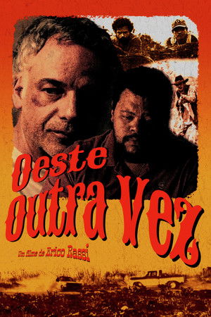 Oeste Outra Vez poszter