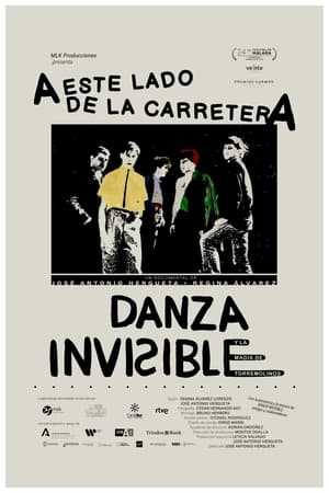 A este lado de la carretera: Danza Invisible y la magia de Torremolinos poszter