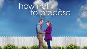 How Not to Propose háttérkép