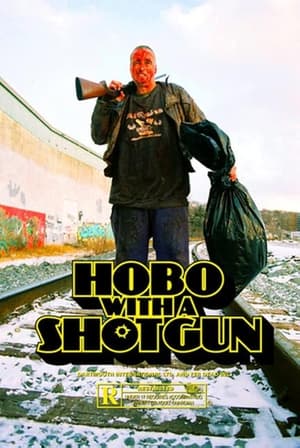 Hobo with a Shotgun poszter