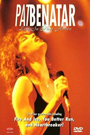 Pat Benatar : Live in New Haven poszter