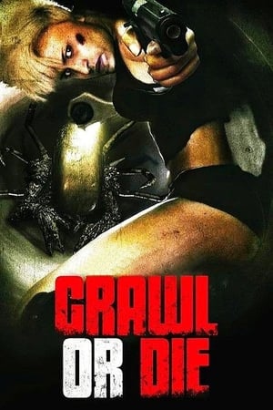 Crawl or Die poszter