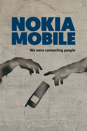 Nokia Mobile - Matkapuhelimen Tarina poszter