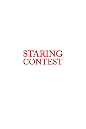 Staring Contest poszter