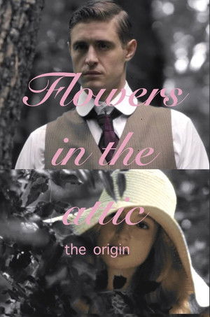 Flowers in the Attic: The Origin poszter