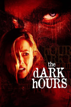 The Dark Hours poszter