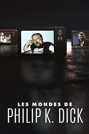 Les mondes de Philip K.Dick