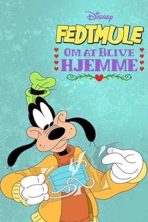 A Disney bemutatja: Goofy - Hogyan maradjunk otthon poszter