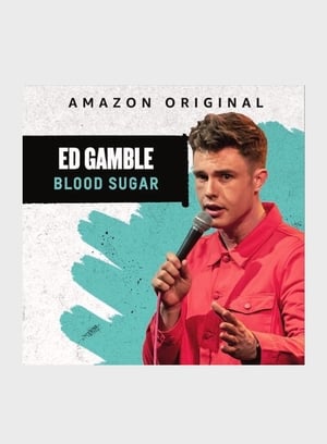 Ed Gamble: Blood Sugar poszter