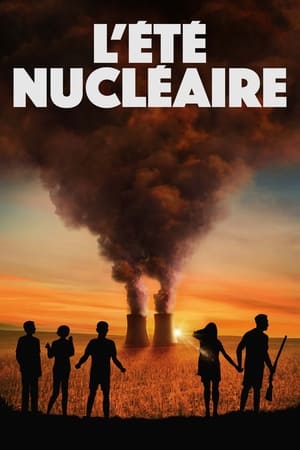 L'Été nucléaire poszter