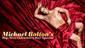 Michael Bolton's Big, Sexy Valentine's Day Special háttérkép