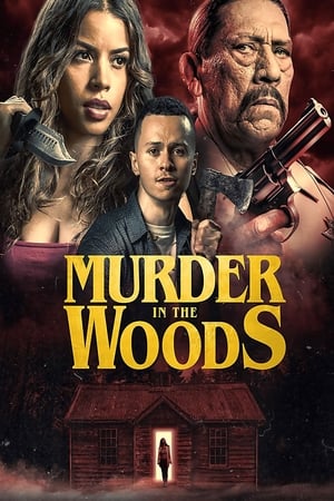 Murder In The Woods poszter