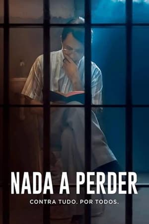 Nada a Perder poszter