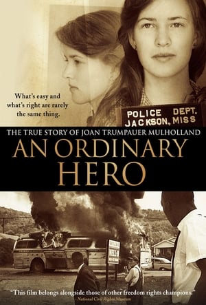 An Ordinary Hero: The True Story of Joan Trumpauer Mulholland poszter