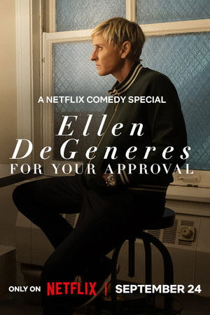 Ellen DeGeneres: For Your Approval poszter