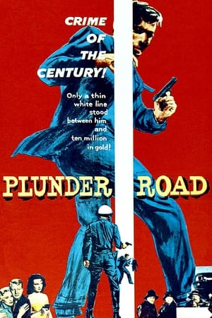 Plunder Road poszter