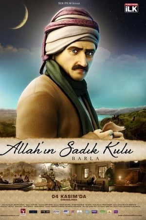 Allah'ın Sadık Kulu: Barla