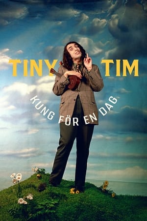 Tiny Tim: King for a Day poszter