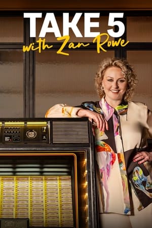 Take 5 with Zan Rowe poszter