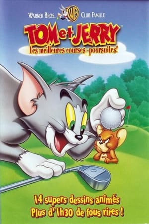 Tom és Jerry - Kerge kergetőzések poszter