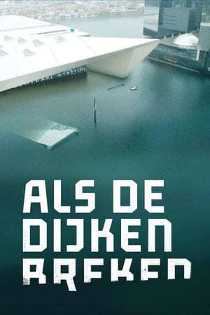 Als de dijken breken